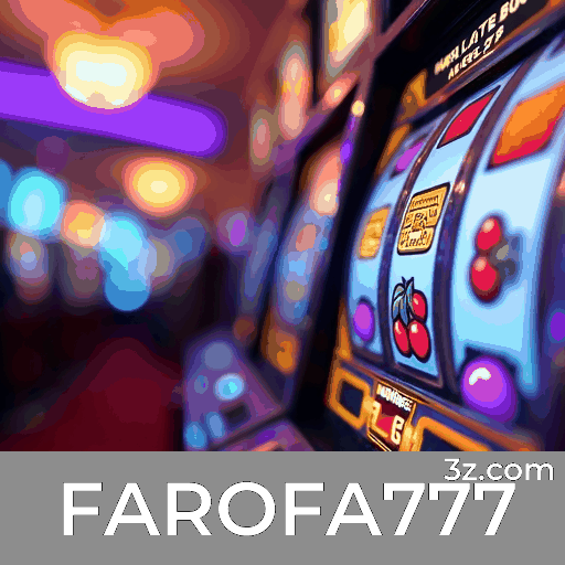 FAROFA777.com - O Melhor Cassino Online Brasil - FAROFA777